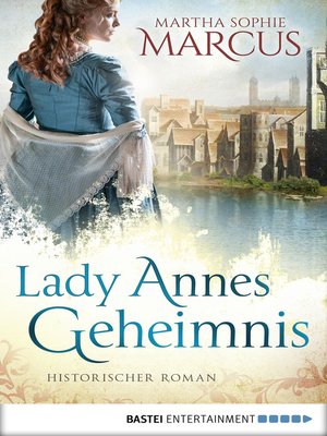 cover image of Lady Annes Geheimnis